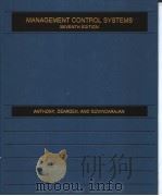 MANAGEMENT CONTROL SYSTEMS PDF电子版封面 0256104727