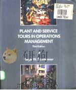 PLANT AND SERVICE TOURS IN OPERATIONS MANAGEMENT     PDF电子版封面  0024068969   