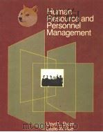 Human Resource and Personnel Management PDF电子版封面 0256030138