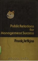 Public Relations for Management Success PDF电子版封面