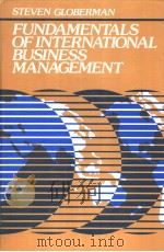 FUNDAMENTALS OF INTERNATIONAL BUSINESS MANAGEMENT PDF电子版封面 0133401006