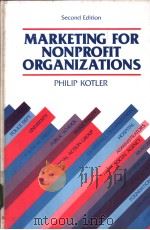 MARKETING FOR NONPROFIT ORGANIZATIONS PDF电子版封面 0135561426
