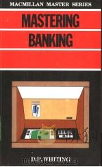 MASTERING BANKING PDF电子版封面 0333369130
