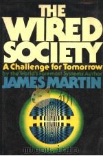 THE WIRED SOCIETY PDF电子版封面 0139614419