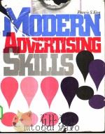 MODERN ADVERTISING SKILLS PDF电子版封面 0442247494