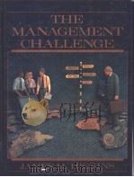 THE MANAGEMENT CHALLENGE PDF电子版封面 0023544716