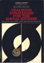 TEACHING STRATEGIES FOR THE SOCIAL STUDIES PDF电子版封面