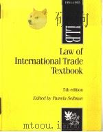 Law of International Trade Textbook PDF电子版封面 0751002666