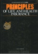 PRINCIPLES OF LIFE AND HEALTH INSURANCE PDF电子版封面 0915322587