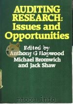 Auditing Research:Issues and Opportunities PDF电子版封面 0273018523