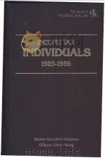 INCOME TAX INDIVIDUALS 1985-1986 PDF电子版封面