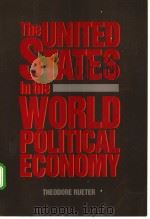 THE UNITED STATES IN THE WORLD POLITICAL ECONOMY（ PDF版）