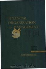 FINANCIAL ORGANIZATION AND MANAGEMENT PDF电子版封面