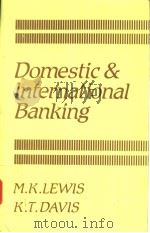Domestic & International Banking PDF电子版封面 0860031446