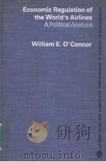 Economic Regulation of the Worlds Airlines PDF电子版封面