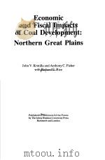 Economic and Fiscal Impacts of Coal Development     PDF电子版封面     