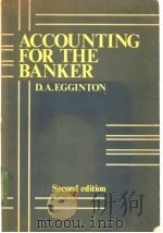 ACCOUNTING FOR THE BANKER PDF电子版封面