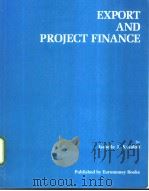 EXPORT AND PROJECT FINANCE PDF电子版封面