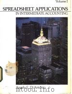 Spreadsheet Applications in Intermediate Accounting Volume 1 PDF电子版封面 0835969487