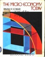 THE MICRO ECONOMY TODAY PDF电子版封面 0394331672