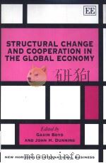 STRUCTURAL CHANGE AND COOPERATION IN THE GLOBAL ECONOMY PDF电子版封面 1858987547