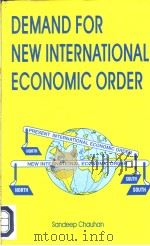 DEMAND FOR NEW INTERNATIONAL ECONOMIC ORDER PDF电子版封面 8175330279
