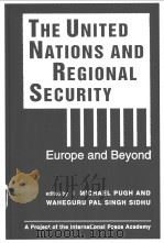 THE UNITED NATIONS AND REGLONAL SECURITY PDF电子版封面