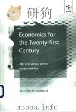 Economics for the twenty-first Century PDF电子版封面 0754617173