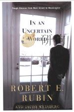 IN AN UNCERTAIN WORLD PDF电子版封面 0375505857