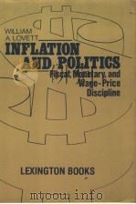 INFLATION AND POLITICS     PDF电子版封面  0669052116   