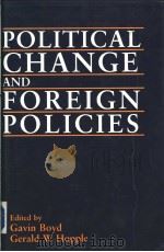 POLITICAL CHANGE AND FOREIGN POLICIES PDF电子版封面 0861876091