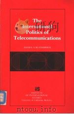 The International Politics of Telecommunications PDF电子版封面 0877251681