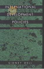 INTERNATIONAL DEVDLOPMENT POLICIES PDF电子版封面 082231097X
