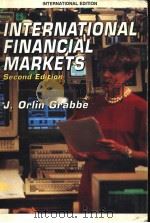 INTERNATIONAL FINANCIAL MARKETS PDF电子版封面 9813026626