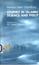 Studies in IS lamic Science and Polity PDF电子版封面 0333697731