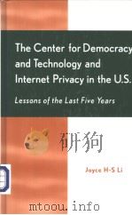 The Center for Democracy and Technology and Internet Privacy in the U.S. PDF电子版封面 0810844427