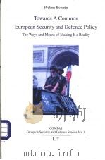 Preben Bonnen Towards A Common European Security and Defence Policy（ PDF版）