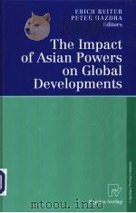 The Impact of Asian Powers on Global Developments PDF电子版封面 1790800929