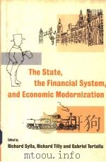 The State the Financial System and Economic Modernization PDF电子版封面 0521591236