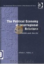The Politcal Economy of Interregional Relations PDF电子版封面 0754635570