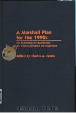 A Marshall Plan for the 1990s（ PDF版）
