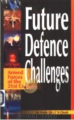 Future Defence Challenges PDF电子版封面 8170491584