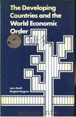 The Developing Countries and the World Economic Order     PDF电子版封面     