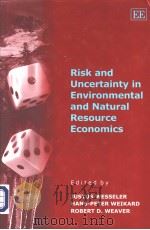 Risk and Uncertainty in Environmental and Natural Resource Economics PDF电子版封面 1843766094