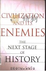 CIVILIZATION AND ITS ENEMIES PDF电子版封面
