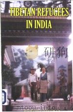 TIBETAN REFUGEES IN INDIA PDF电子版封面 8174790624