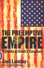 THE PRE-EMPTIVE EMPIRE PDF电子版封面 0745321402