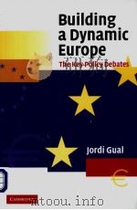 Building a Dynamic Europe     PDF电子版封面  0521827345   