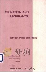 MIGRATION AND IMMIGRANTS PDF电子版封面 9052600953