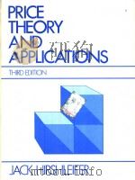 HIRSHLEIFER PRICE THEORY AND APPLICATIONS PDF电子版封面 0136997368